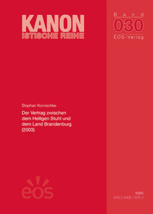 Der Vertrag zwischen dem Heiligen Stuhl und dem Land Brandenburg (2003) | Bundesamt für magische Wesen