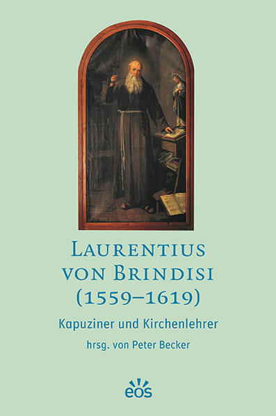 Laurentius von Brindisi (1559-1619) | Bundesamt für magische Wesen
