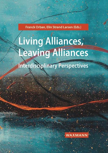 Living Alliances, Leaving Alliances | Kjerstin Aukrust, Harald Borgebund, Wladimir Chávez Vaca, Håvard Friis Nilsen, Kai A. Heidemann, Torgeir Landro, Sondre Lindahl, Franck Orban, Marjo Rynning, Eva Sarfi, Henrik Skaug Sætra, Elin Strand Larsen, Franck Orban, Elin Strand Larsen