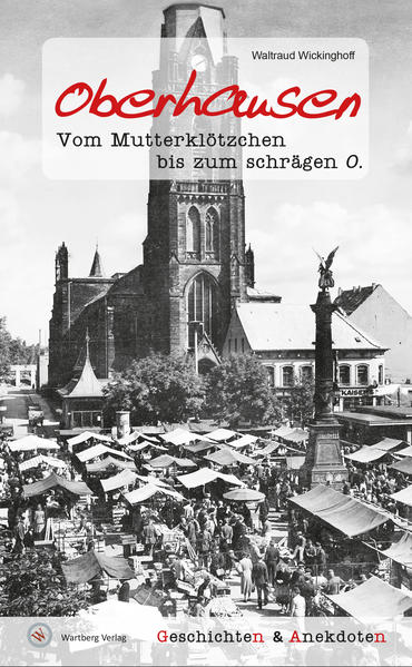 Oberhausen - Geschichten und Anekdoten | Bundesamt für magische Wesen