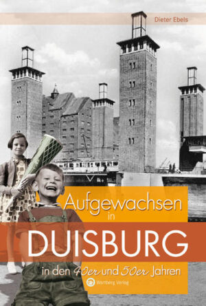 Aufgewachsen in Duisburg in den 40er und 50er Jahren | Bundesamt für magische Wesen