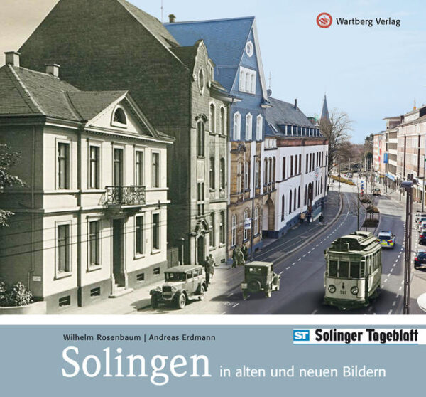 Solingen in alten und neuen Bildern | Bundesamt für magische Wesen