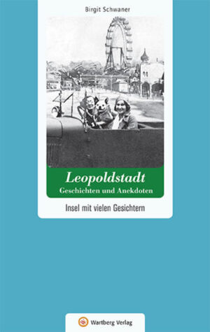 Wien-Leopoldstadt - Geschichten und Anekdoten | Bundesamt für magische Wesen