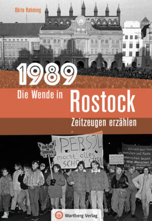 1989 - Die Wende in Rostock | Bundesamt für magische Wesen