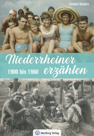Niederrheiner erzählen - 1900 bis 1960 | Bundesamt für magische Wesen
