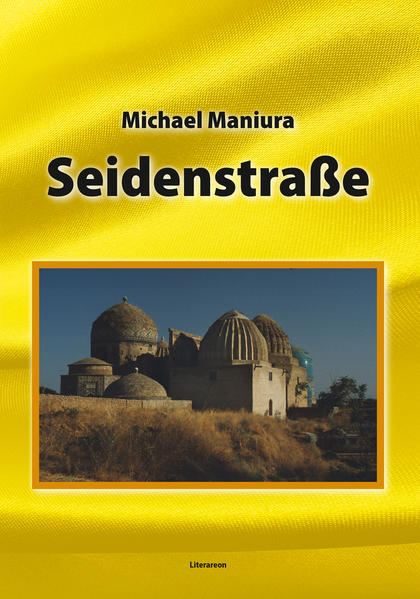 Michael Maniura hat schon einiges gesehen. Unter anderem reiste er nach Samarkand, zum Kilimanjaro, an den Beagle-Kanal im Feuerland – und 2002 machte er sich auf, die Seidenstraße zu entdecken … Nun hat er seine vielfältigen Erlebnisse in einem beeindruckenden Bildband festgehalten.