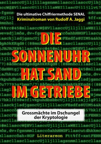 Die Sonnenuhr hat Sand im Getriebe | Rudolf A. Jaggi