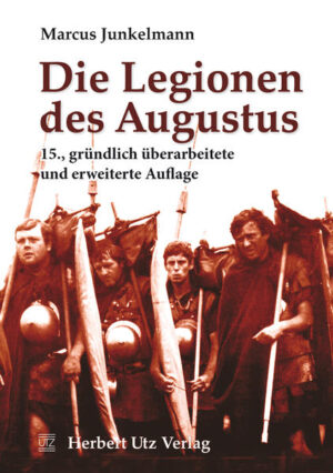 Die Legionen des Augustus | Bundesamt für magische Wesen