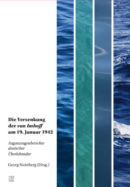 Die Versenkung der van Imhoff am 19. Januar 1942 | Bundesamt für magische Wesen