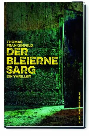 Der bleierne Sarg | Thomas Frankenfeld