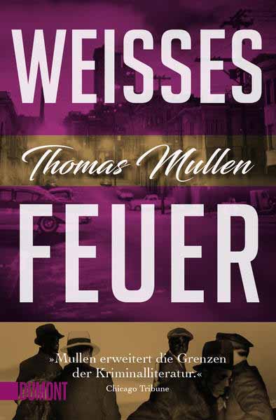 Weißes Feuer (Darktown 2) | Thomas Mullen