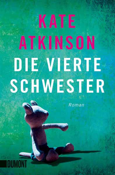 Die vierte Schwester | Kate Atkinson