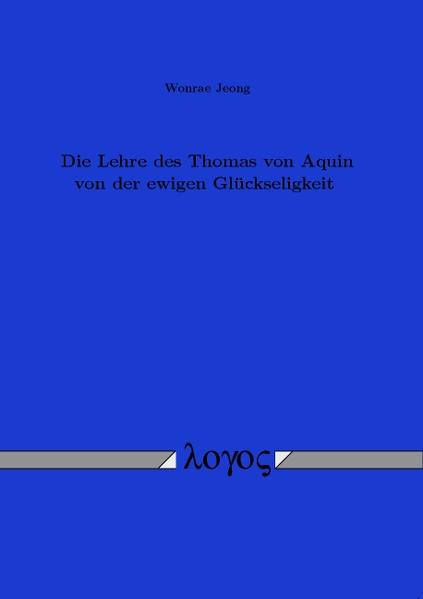 Die Lehre des Thomas von Aquin von der ewigen Glückseligkeit | Bundesamt für magische Wesen