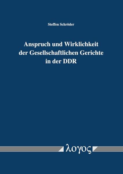 Anspruch und Wirklichkeit der Gesellschaftlichen Gerichte in der DDR | Bundesamt für magische Wesen