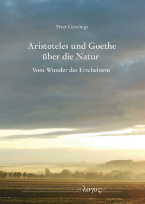 Aristoteles und Goethe über die Natur | Bundesamt für magische Wesen