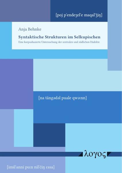 Syntaktische Strukturen im Selkupischen | Bundesamt für magische Wesen