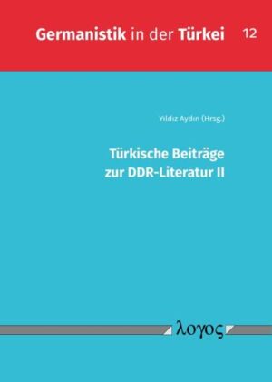 Türkische Beiträge zur DDR-Literatur II | Bundesamt für magische Wesen