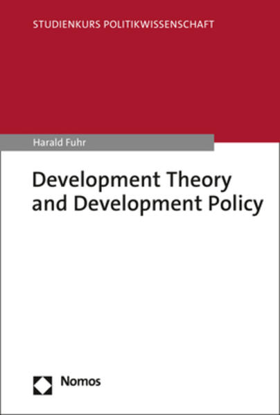 Development Theory and Development Policy | Harald Fuhr