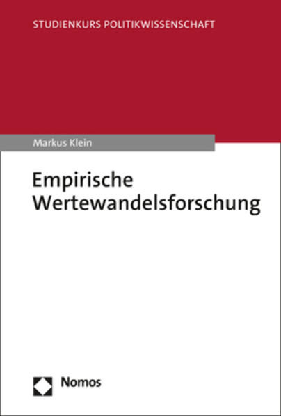 Empirische Wertewandelsforschung | Markus Klein