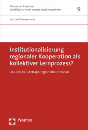 Institutionalisierung regionaler Kooperation als kollektiver Lernprozess? | Bundesamt für magische Wesen
