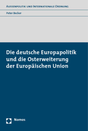 Die deutsche Europapolitik und die Osterweiterung der Europäischen Union | Bundesamt für magische Wesen