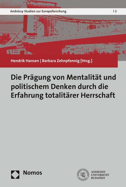 Die Prägung von Mentalität und politischem Denken durch die Erfahrung totalitärer Herrschaft | Bundesamt für magische Wesen