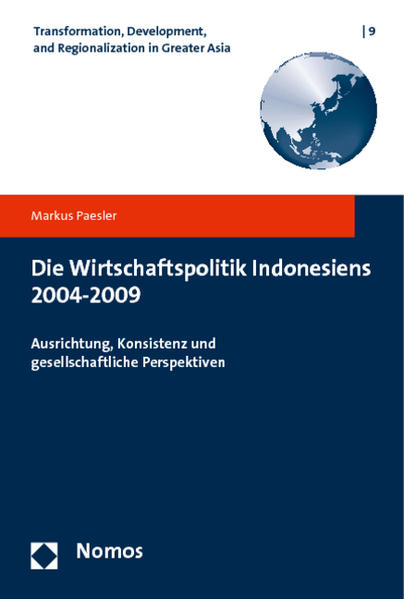 Die Wirtschaftspolitik Indonesiens 2004-2009 | Bundesamt für magische Wesen