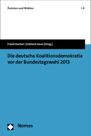 Die deutsche Koalitionsdemokratie vor der Bundestagswahl 2013 | Bundesamt für magische Wesen