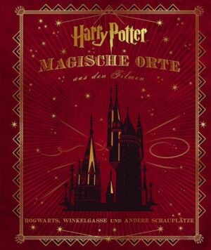 Harry Potter: Magische Orte aus den Filmen | Bundesamt für magische Wesen
