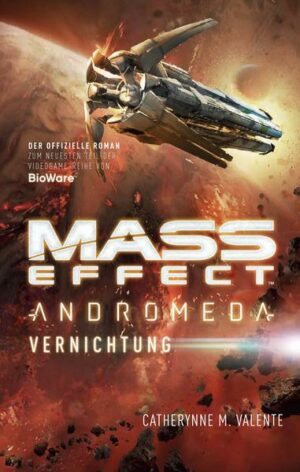 Mass Effect Andromeda: Vernichtung | Bundesamt für magische Wesen