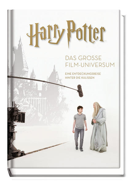 Harry Potter: Das große Film-Universum (Erweiterte, überarbeitete Neuausgabe) | Bundesamt für magische Wesen