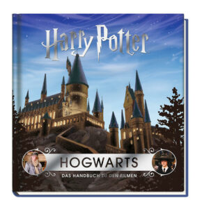 Harry Potter: Hogwarts - Das Handbuch zu den Filmen | Bundesamt für magische Wesen