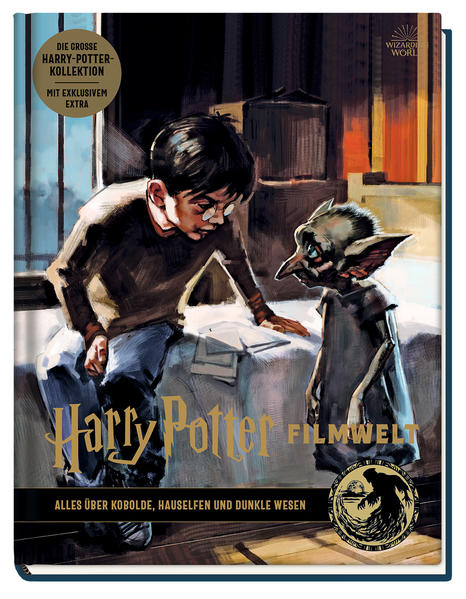 Harry Potter Filmwelt 9: Alles über Kobolde, Hauselfen und dunkle Wesen | Bundesamt für magische Wesen