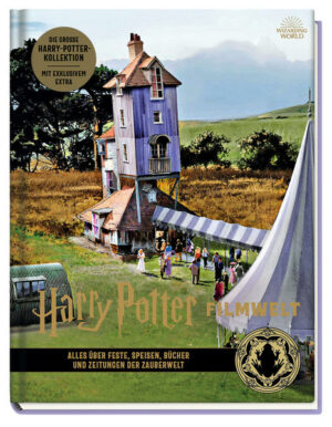 Harry Potter Filmwelt 12: Alles über Feste, Speisen, Bücher und Zeitungen der Zauberwelt | Bundesamt für magische Wesen