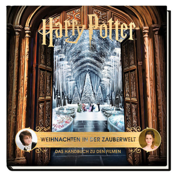 Harry Potter: Weihnachten in der Zauberwelt - Das Handbuch zu den Filmen | Bundesamt für magische Wesen