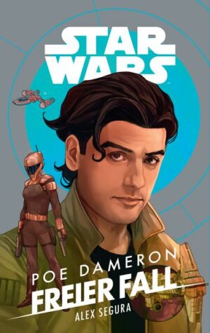 Star Wars: Poe Dameron: Freier Fall | Bundesamt für magische Wesen