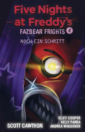 Five Nights at Freddy's: Fazbear Frights - Noch ein Schritt | Bundesamt für magische Wesen
