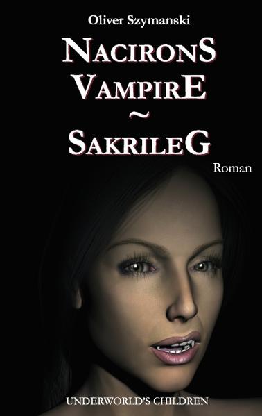 Nacirons Vampire: Sakrileg | Bundesamt für magische Wesen