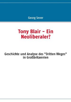 Maggie Thatcher in Hosen oder Retter der europäischen Sozialdemokratie? Kriegstreiber oder Friedensbringer?Tony Blair polarisiert wie kein Zweiter.Dieses Buch befasst sich mit dem "Dritten Weg" in Großbritannien und geht der Frage nach, ob Tony Blairs Politik als neoliberal oder als Sozialdemokratie durch die Hintertür bezeichnet werden kann.Neben Wirtschafts-, Sozial- und Gesellschaftsreformen wird auch Blairs waghalsige Außenpolitik, wie etwa Kosovo-, Afghanistan- und Irakkrieg behandelt.