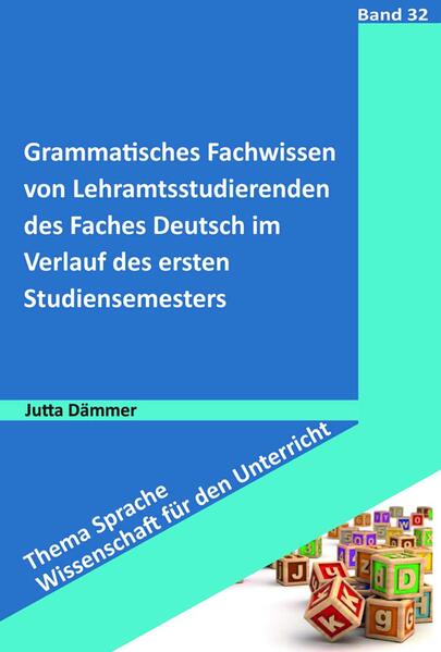 Grammatisches Fachwissen von Lehramtsstudierenden des Faches Deutsch im Verlauf des ersten Studiensemesters | Bundesamt für magische Wesen