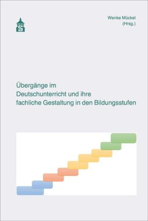 Übergänge im Deutschunterricht und ihre fachliche Gestaltung in den Bildungsstufen | Bundesamt für magische Wesen