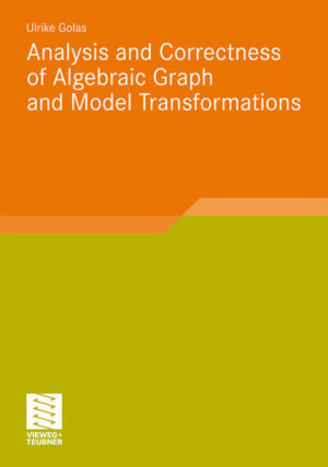 Analysis and Correctness of Algebraic Graph and Model Transformations | Bundesamt für magische Wesen
