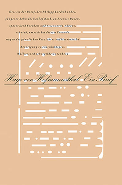 Ein Schlüsseltext für das Verständnis der Krise der Kunst um die Jahrhundertwende. Hugo von Hofmannsthals Chandos-Brief erschien im Oktober 1902 erstmals in der Berliner Tageszeitung »Der Tag«. Dieser ?ktive Text, gerichtet an den englischen Philosophen Francis Bacon (1561-1626), geschrieben von einem Philipp Lord Chandos, wurde bald zu einem der wichtigsten literarischen Texte Hugo von Hofmannsthals und zu einer Chiffre der »Sprachskepsis in Literatur und Wissenschaft«. Chandos klagt: »Es ist mir völlig die Fähigkeit abhanden gekommen, über irgendetwas zusammenhängend zu denken oder zu sprechen.« Und weiter: »Es zer?el mir alles in Teile, die Teile wieder in Teile, und nichts mehr ließ sich mit einem Begriff umspannen.« Klaus Detjen spürt diesen Klagen in seiner Gestaltung nach: Im gebundenen Teil der Edition wird der Text mit wechselndem Satzspiegel über alle Seiten ausgestreut, dabei eine vom Autor angesprochene »Leere« einkalkuliert und so der Eindruck vermittelt, dass die zusammenhängenden Partien nicht mehr ein Ganzes zu bilden vermögen, das Denken und die Sprache sind »in Teile zerfallen«. Hinzu kommen Muster und Figuren, die den Eindruck dieser Lesart unterstreichen und Gedankengängen und Phantasien des Lord Chandos nachzeichnen. Ein Leporello nimmt noch einmal den »Brief« in einer traditionell gesetzten Anordnung sowie die begleitenden Nachbemerkungen auf, der eingelegte Bogen erinnert in seiner physischen Präsenz an die Beschaffenheit von brieflichen Mitteilungen.