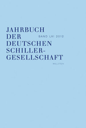 Jahrbuch der Deutschen Schillergesellschaft. Internationales Organ...: Jahrbuch der Deutschen Schillergesellschaft | Bundesamt für magische Wesen