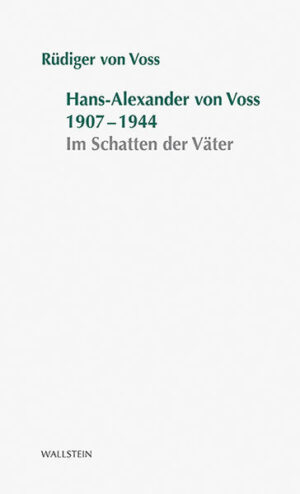 Hans-Alexander von Voss 1907-1944 | Bundesamt für magische Wesen