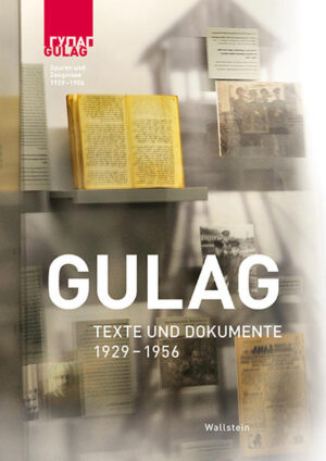 Gulag  Texte und Dokumente | Bundesamt für magische Wesen