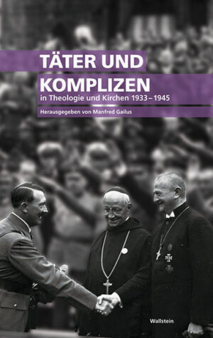 Täter und Komplizen in Theologie und Kirchen 1933-1945 | Bundesamt für magische Wesen