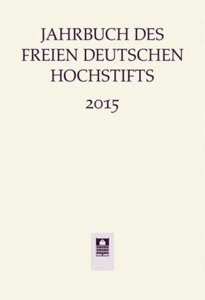 Jahrbuch des Freien Deutschen Hochstifts 2015 | Bundesamt für magische Wesen