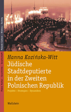 Jüdische Stadtdeputierte in der Zweiten Polnischen Republik | Bundesamt für magische Wesen