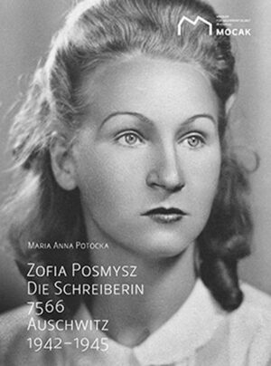 Zofia Posmysz: Die Schreiberin 7566. | Bundesamt für magische Wesen